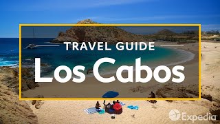 Los Cabos Vacation Travel Guide  Expedia [upl. by Dnomad443]