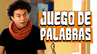 JUEGO DE PALABRAS [upl. by Imit]