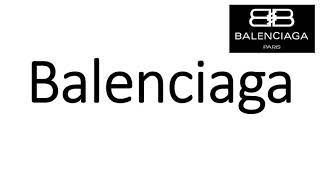 How to Pronounce Balenciaga CORRECTLY [upl. by Esila]