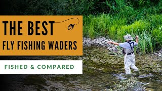 Best Fly Fishing Waders Tested amp Compared [upl. by Atnad]