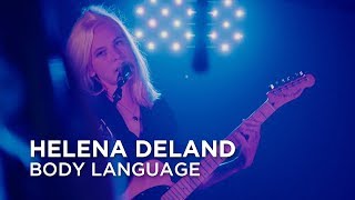 Helena Deland  Body Language  First Play Live [upl. by Adolphe]