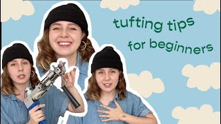 TUFTING TIPS FOR BEGINNERS  my advice for your rug making journey [upl. by Saval]